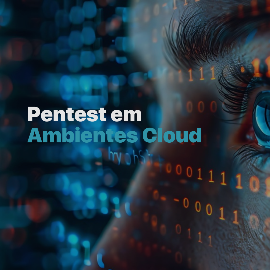 Pentest em Cloud: como testar segurança em AWS, Azure e GCP